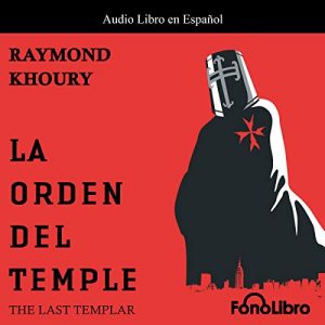 Audiolibro La Orden del Temple