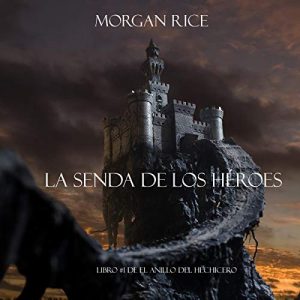 Audiolibro La Senda De Los Héroes