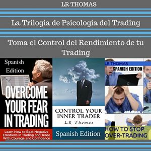Audiolibro La Trilogia de Psicologia del Trading