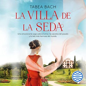 Audiolibro La Villa de la Seda