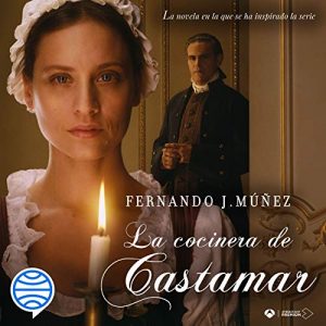 Audiolibro La cocinera de Castamar