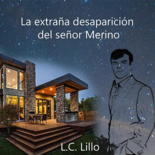 Audiolibro La extraña desaparición del señor Merino