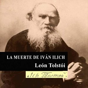 Audiolibro La muerte de Iván Ilich