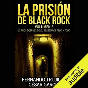 Audiolibro La prisión de Black Rock: Volumen 2