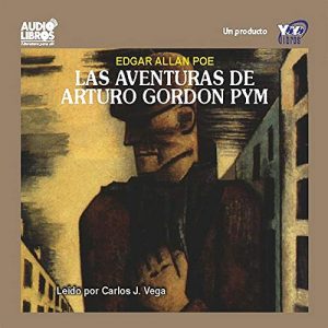Audiolibro Las Aventuras de Arturo Gordon Pym