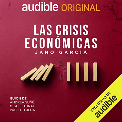 Audiolibro Las crisis económicas