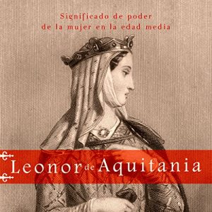Audiolibro Leonor de Aquitania