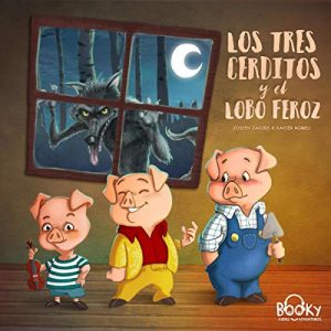 Audiolibro Los Tres Cerditos y el Lobo Feroz