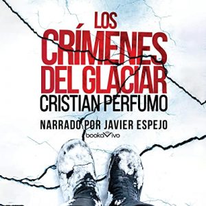 Audiolibro Los crímenes del glaciar