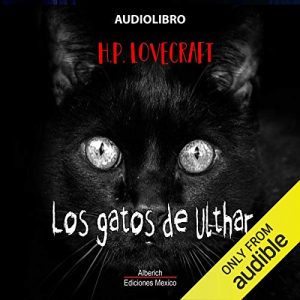 Audiolibro Los gatos de Ulthar