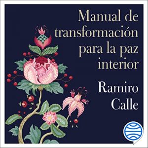 Audiolibro Manual de transformación para la paz interior
