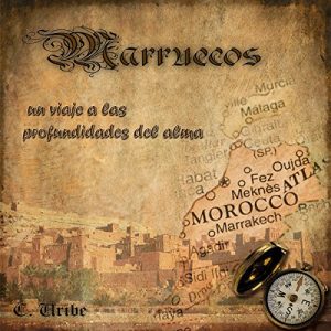 Audiolibro Marruecos: Un viaje a las profundidades del alma