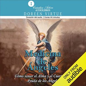 Audiolibro Medicina de ángeles (Narración en Castellano)