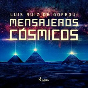Audiolibro Mensajeros cósmicos