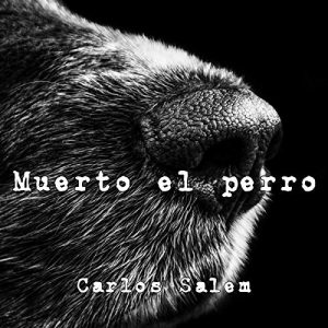 Audiolibro Muerto el perro (Spanish Edition)