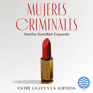 Audiolibro Mujeres criminales