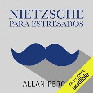 Audiolibro Nietzsche para estresados