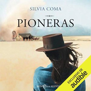 Audiolibro Pioneras (Narración en Castellano)