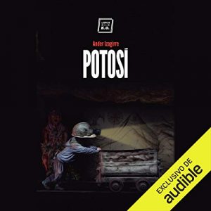 Audiolibro Potosí (Spanish Edition)