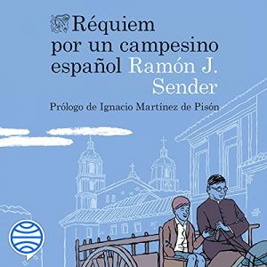 Audiolibro Réquiem por un campesino español