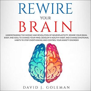 Audiolibro Rewire Your Brain