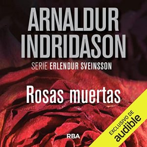 Audiolibro Rosas muertas