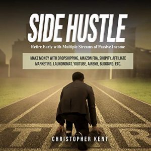 Audiolibro Side Hustle: Retire Early with Multiple Streams of Passive Income