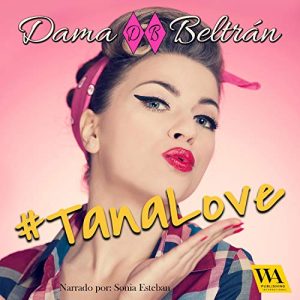 Audiolibro #TanaLove