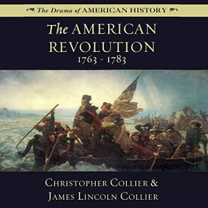 Audiolibro The American Revolution: 1763-1783