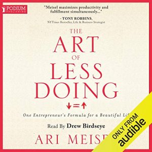 Audiolibro The Art of Less Doing