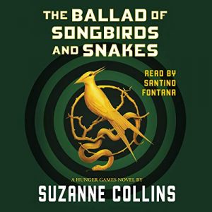 Audiolibro The Ballad of Songbirds and Snakes