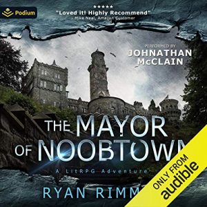 Audiolibro The Mayor of Noobtown