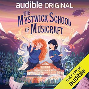 Audiolibro The Mystwick School of Musicraft