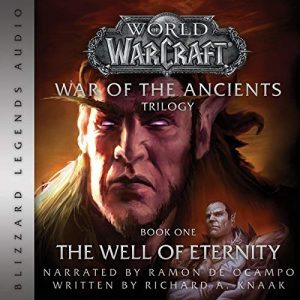 Audiolibro The Well of Eternity: Blizzard Legends