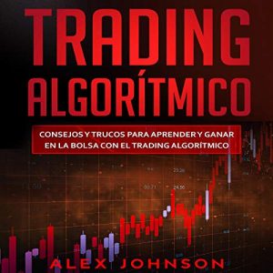 Audiolibro Trading Algorítmico