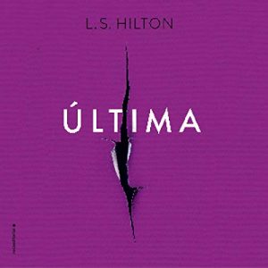 Audiolibro Última (Spanish Edition)
