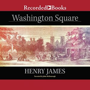 Audiolibro Washington Square (Recorded Books Edition)