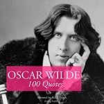 Audiolibro 100 Quotes by Oscar Wilde