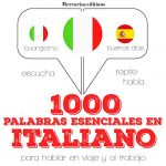 Audiolibro 1000 palabras esenciales en italiano