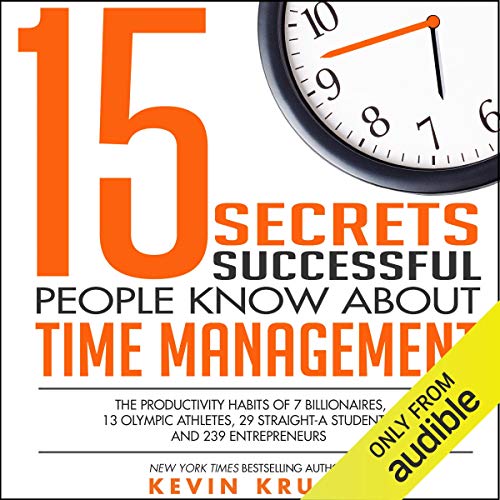 Audiolibro 15 Secrets Successful People Know About Time Management