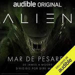 Audiolibro Alien: Mar de Pesares