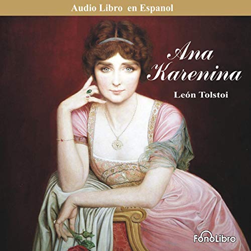 Audiolibro Ana Karenina (Spanish Edition)