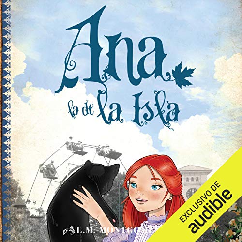 Audiolibro Ana, La De La Isla (III) (Narración en Castellano)