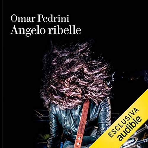 Audiolibro Angelo Ribelle