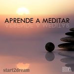 Audiolibro Aprende a Meditar