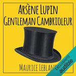 Audiolibro Arsène Lupin, gentleman cambrioleur