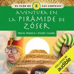 Audiolibro Aventura en la pirámide de Zóser