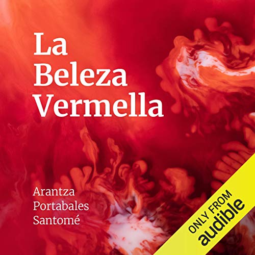 Audiolibro Beleza Vermella (Narración en Gallego)