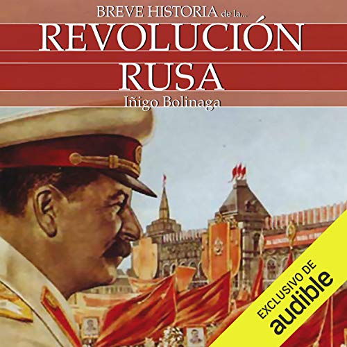 Audiolibro Breve Historia de la Revolución Rusa