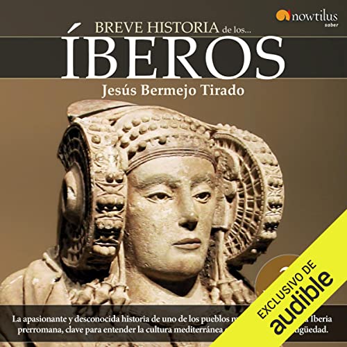 Audiolibro Breve historia de los íberos
